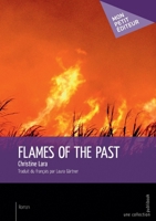 Flames of Past (French Edition) 234215674X Book Cover