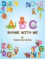 ABC Rhyme with me 1956001514 Book Cover