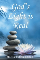 God's Light is Real B0FTP3S9DX Book Cover