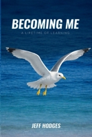 BECOMING ME 1972710249 Book Cover