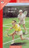 Match Point (Take Ten Books) 1586590359 Book Cover