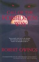 Call of the Forbidden Way 0979394376 Book Cover