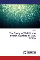 The Study of Validity in Search Reading in CET, China 3659385263 Book Cover