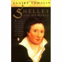 Shelley and His World 0140171525 Book Cover
