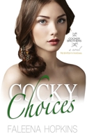 Cocky Choices: Zoe Cocker (Cocker Brothers) B0DT6NV57N Book Cover