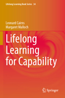 Lifelong Learning for Capability (Lifelong Learning Book Series, 34) 3031682394 Book Cover