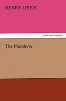 The Plunderer 1517731410 Book Cover