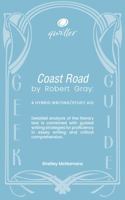 Qwiller Geek Guides COAST ROAD by Robert Gray: a hybrid writing/study aid 1923160214 Book Cover