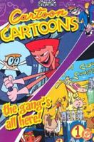 Cartoon Cartoons: The Gangs All Here 1401201822 Book Cover