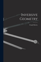 Inversive Geometry 0486493393 Book Cover