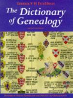 The Dictionary of Genealogy (Reference) 0389205656 Book Cover