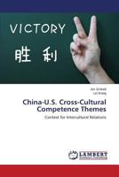 China-U.S. Cross-Cultural Competence Themes 3659580759 Book Cover