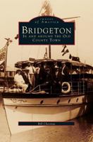 Bridgeton: In and Around the Old County Town 0738563285 Book Cover