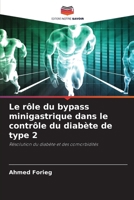 Le rôle du bypass minigastrique dans le contrôle du diabète de type 2 (French Edition) 6208591112 Book Cover