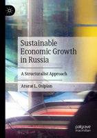 Sustainable Economic Growth in Russia: A Structuralist Approach 3031388739 Book Cover