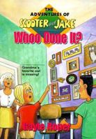 Whoo Done It? (Adventures of Scooter and Jake, 3) 0781400791 Book Cover
