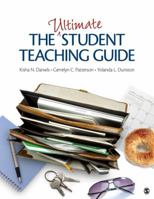 The Ultimate Student Teaching Guide 1412973007 Book Cover