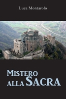 Mistero alla Sacra (Italian Edition) B095GL6S54 Book Cover