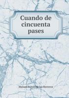 Cuando de Cincuenta Pases 5518969899 Book Cover
