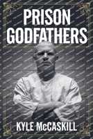 Prison Godfathers B0FD1LHM1H Book Cover
