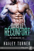 Dans le réconfort (French Edition) 2384404326 Book Cover