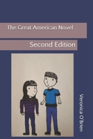 The Great American Novel: Second Edition B08QS68TH6 Book Cover