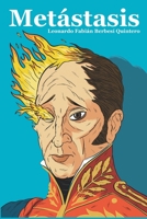 Metástasis: Crónica de la Venezuela actual B085RR6789 Book Cover