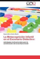 La Metacognicion Infantil En El Escenario Didactico 3846560359 Book Cover