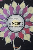 Le Néant transcendantal (French Edition) 2414532203 Book Cover