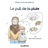 Le pull de la pluie 1499120265 Book Cover