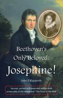 Beethovens Einzige Geliebte: Josephine! 1461186382 Book Cover