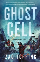 Ghost Cell: An Ander Rade Novel (Ander Rade, 2) 1250815053 Book Cover
