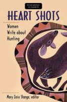 Heart Shots 0811737519 Book Cover