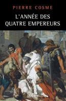 L'Année Des Quatre Empereurs 2213655189 Book Cover