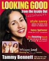 Looking Good from the Inside Out: Fashion 0800758870 Book Cover