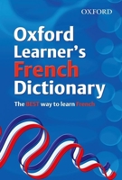 Oxford Learner's French Dictionary (2008 edition) 0199116458 Book Cover