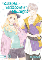 午前０時、キスしに来てよ 10 1632368439 Book Cover