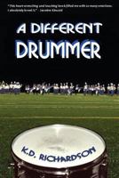 A Different Drummer 1535409347 Book Cover