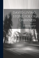 David Living Stone Foe of Darkness 1021166332 Book Cover