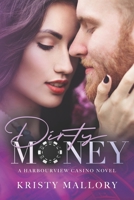 Dirty Money 1777615119 Book Cover