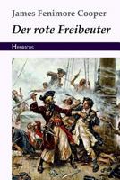 Der rote Freibeuter 3847823256 Book Cover