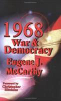 1968: War and Democracy 1883477379 Book Cover