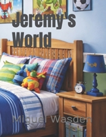 Jeremy's World B0GTHDBZLF Book Cover