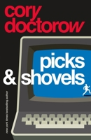 Picks and Shovels: A Martin Hench Novel 1250865905 Book Cover