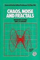 Chaos, Noise and Fractals (Malvern Physics Series) B00CO4PKYQ Book Cover