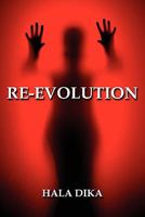 Re-Evolution 160047392X Book Cover