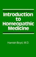 Introduction to Homeopathic Medicine 0879833246 Book Cover
