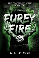 Furey Fire: a dark, gritty romance B0DSBDMKMG Book Cover