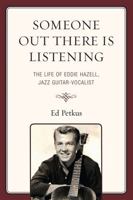 Someone Out There Is Listeningpb 0761848673 Book Cover