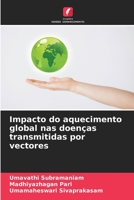 Impacto do aquecimento global nas doenças transmitidas por vectores (Portuguese Edition) 6206585301 Book Cover